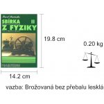 Sbírka řešených úloh z fyziky pro střední školy II. - Molekulová fyzika a termika, Mechanické kmitání a vlnění - Karel Bartuška – Zboží Mobilmania