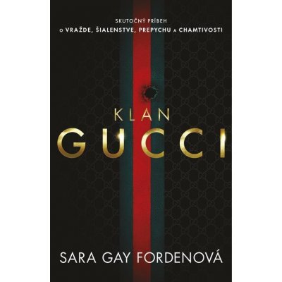 Klan Gucci - Sara Gay Forden