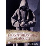 Františkánské spiknutí - John Sack – Hledejceny.cz