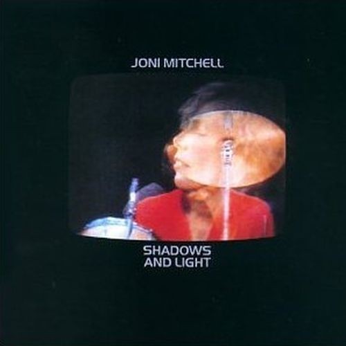 Mitchell Joni: Shadows And Light CD