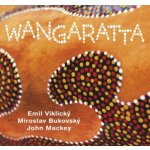 Emil Viklický Miroslav Bukovský John Mackey - Wangaratta CD – Sleviste.cz