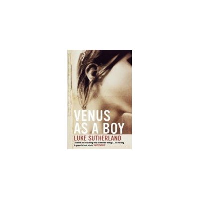 Venus as a Boy Sutherland LukePaperback – Zboží Mobilmania