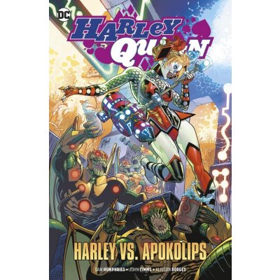 Harley Quinn 1: Harley vs. Apokolips - John Timms – Hledejceny.cz