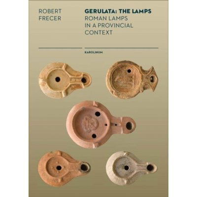 Gerulata: The Lamps - Robert Frecer