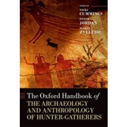 Oxford Handbook of the Archaeology and Anthropology of Hunter-Gatherers