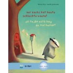 Der Dachs hat heute schlechte Laune!, Deutsch-Spanisch. El tejón está hoy de mal humor! – Sleviste.cz