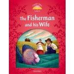 Classic Tales Second Edition Level 2 the Fisherman and His W... – Hledejceny.cz