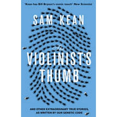 Violinist's Thumb - Kean, Sam