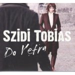 Szidi Tobias - Do vetra CD – Hledejceny.cz