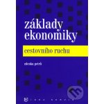 Základy ekonomiky cestovního ruchu - Petrů Z. – Hledejceny.cz