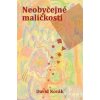 Kniha Neoby čejné maličkosti - David Novák