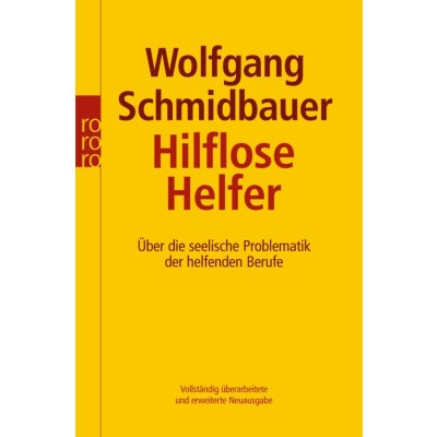 Hilflose Helfer Schmidbauer WolfgangPaperback