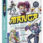 Kresli Manga - Nauč se kreslit mecha, chibi, fantasy a spoustu dalších věcí! – Hledejceny.cz