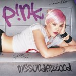 Pink - MISSUNDAZTOOD LP – Hledejceny.cz