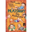 Kniha Prázdniny Billa Madlafouska - David Laňka