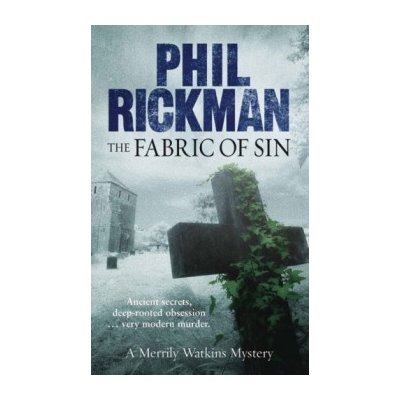The Fabric of Sin - Phil Rickman – Hledejceny.cz