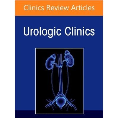 Biomarkers in Urology, An Issue of Urologic Clinics – Zbozi.Blesk.cz