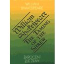 Zkrocení zlé ženy - William Shakespeare