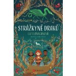 Strážkyně draků - Liz Flanaganová – Hledejceny.cz