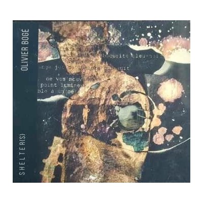 Olivier Bogé - Shelter(s) CD – Hledejceny.cz