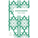 Dom v stráni - Martin Kukučín – Hledejceny.cz