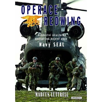 Operace Redwing | Marcus Luttrell