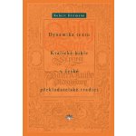 Dynamika textu Kralické bible v české překladatelské tradici – Hledejceny.cz