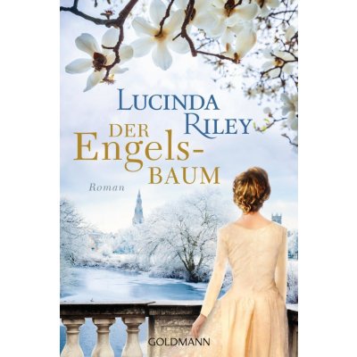 Der Engelsbaum [Not Quite an Angel] - Lucinda Riley