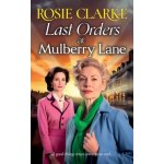 Last Orders at Mulberry Lane - Clarke Rosie – Zboží Mobilmania