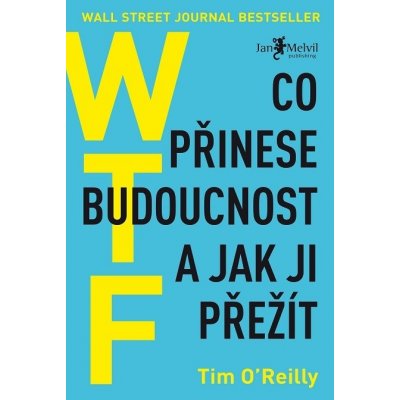 WTF - Tim O´Reilly – Zboží Mobilmania