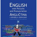 Angličtina s obrázky a výslovností / English with Pictures - Řeřicha a kol. – Hledejceny.cz