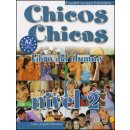  Chicos Chicas 2 Učebnice - Palomino M. A.