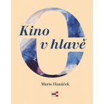 Krigl Vladimír Ing. Kino v hlavě – Hledejceny.cz