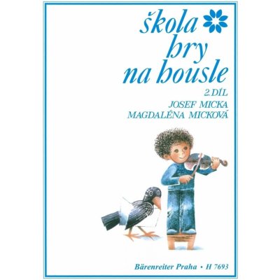 Josef Micka, M. Micková Škola hry na housle 2. díl – Zboží Dáma