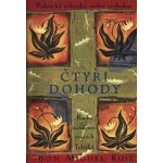 Čtyři dohody - Kniha moudrosti starých Toltéků, 4. vydání - Don Miguel Ángel Ruiz – Sleviste.cz