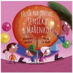 Pozor na obryni, Jeníčku a Mařenko! - Alexandre Jardin, Hervé Le Goff – Sleviste.cz