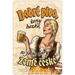 Nekupto Plechová cedule Dobré pivo Bu20046 – Hledejceny.cz