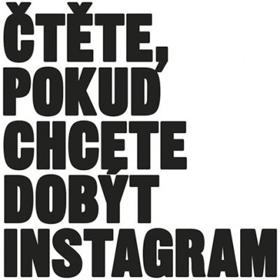 Čtěte, pokud chcete dobýt Instagram - kolektiv autorů – Zboží Mobilmania