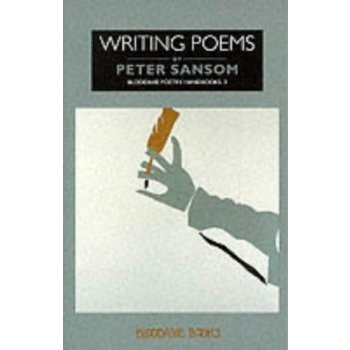 Writing Poems Sansom Peter