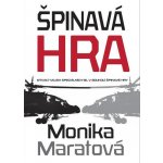 Špinavá hra - Maratová Monika – Hledejceny.cz