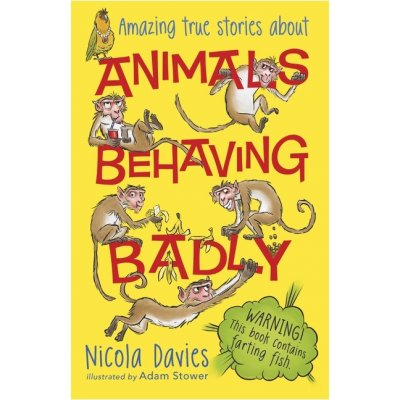 Animals Behaving Badly chování zvířat v angličtině