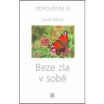 Beze zla v sobě – Sleviste.cz