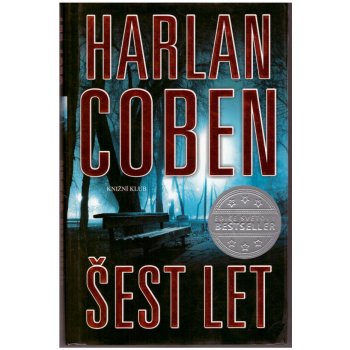 Šest let - Harlan Coben