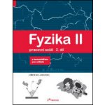Fyzika II PS 2.díl s komentářem Dvořáková Irena – Hledejceny.cz