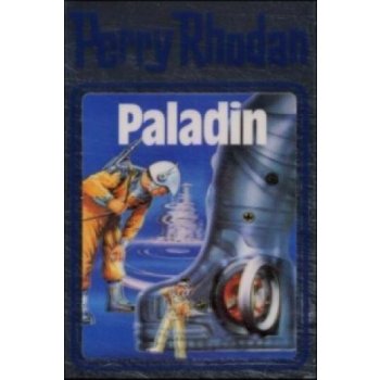 Perry Rhodan - Paladin