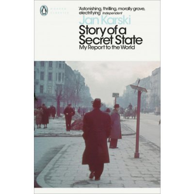 Story of a Secret State: My Report to the World