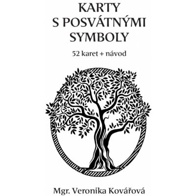 Karty s posvátnými symboly 52 karet + návod - Veronika Kovářová – Zboží Mobilmania
