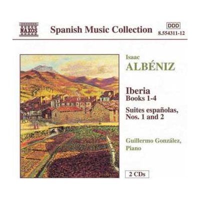 Isaac Albéniz - Iberia, Suites Espanolas CD