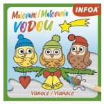 Malování / Maľovanie vodou Vánoce / Vianoce (CZ/SK vydanie) – Zboží Dáma