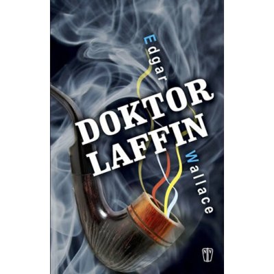 NAŠE VOJSKO - knižní distribuce s.r.o. Doktor Laffin – Hledejceny.cz